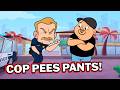 Cop Pees Pants!