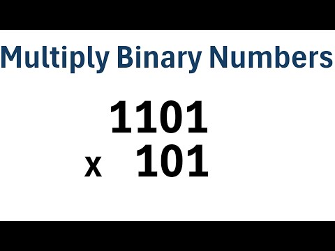 How to Multiply Binary Numbers