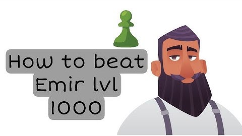 HOW TO BEAT EMIR RATED 1000 | CHESS.COM