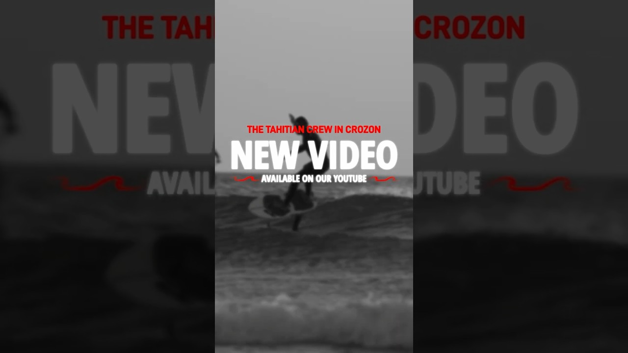 From Tahiti to Brittany!