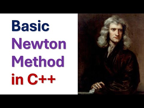 Basic Newton Method in C++ - Numerical Computing Tutorial in C++