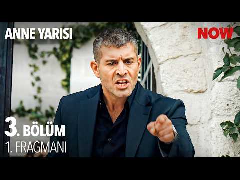 Anne Yarısı 3. Bölüm 1. Fragmanı