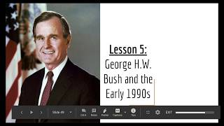 11th USH - Chapter 15: Crisis and Resurgence, Lesson 5 - George H.W. Bush and the Early 1990s