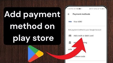 Hoe u een betaalmethode toevoegt in de Google Play Store (stap-voor-stap handleiding 2025)