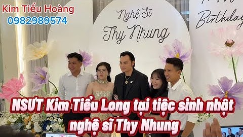 NSƯT Kim Tiểu Long tại tiệc sinh nhật nghệ sĩ Thy Nhung