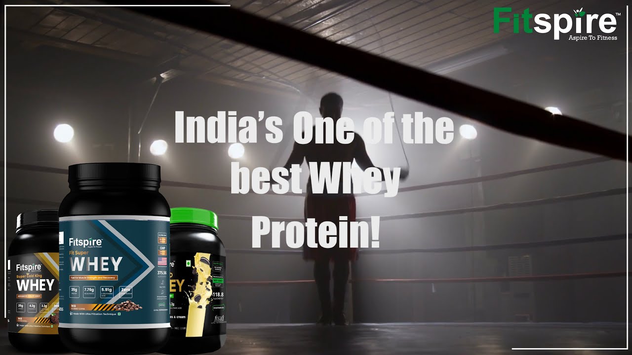 Unlock Your Fitness Goals with India’s Top Whey Protein! | Fitspire - Aspire to Fitness