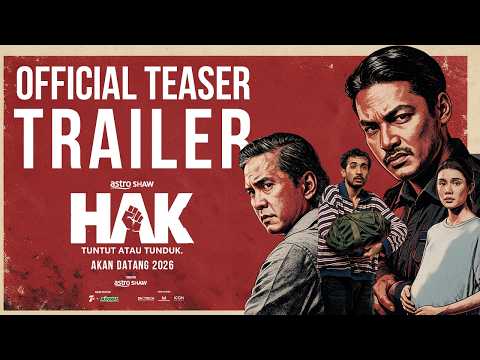 HAK: TUNTUT ATAU TUNDUK - TEASER TRAILER | AKAN DATANG DI PAWAGAM