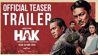 HAK: TUNTUT ATAU TUNDUK - TEASER TRAILER | AKAN DATANG DI PAWAGAM