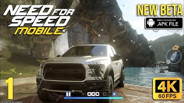 Need For Speed Mobile (New Beta) Gameplay MaxGraphics 4K 60FPS (APK Download)