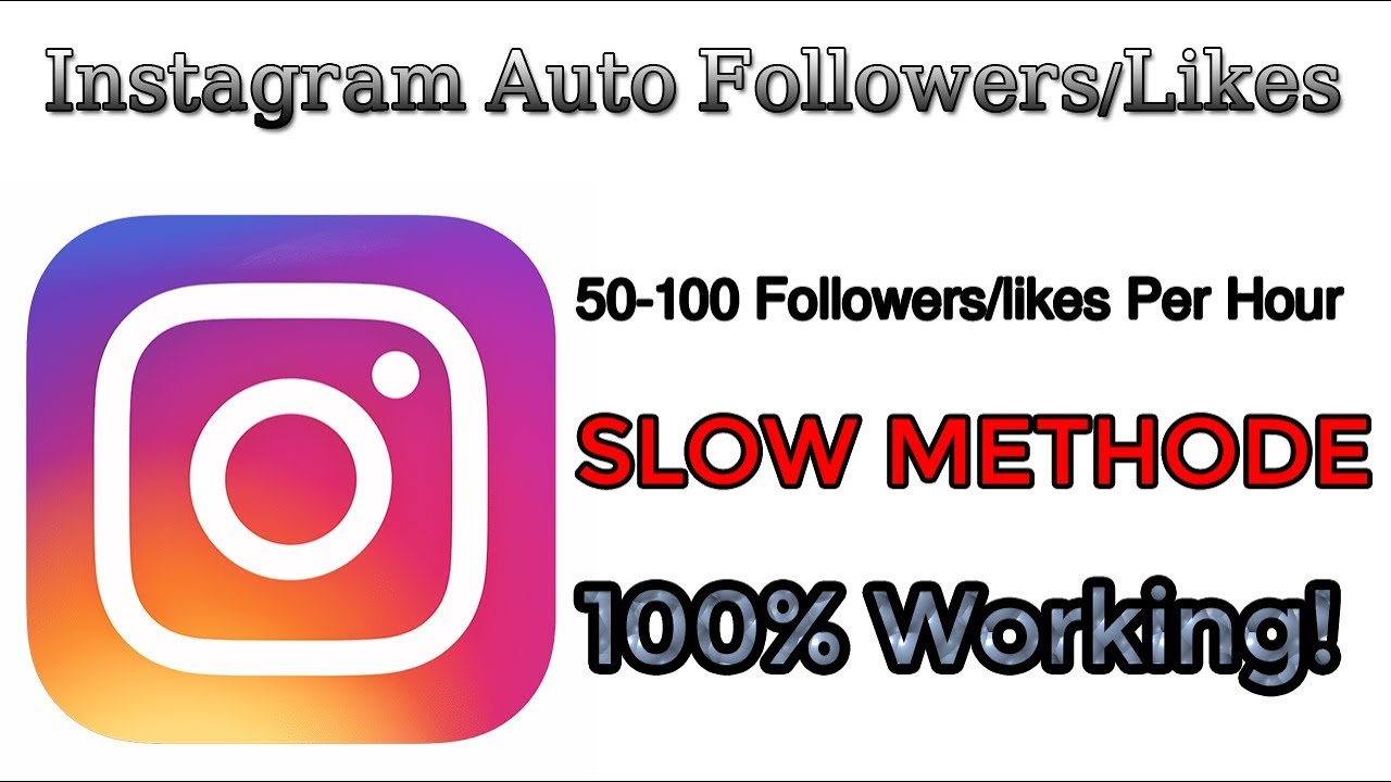 Instagram Auto Followers/Likes 50 to 100 Per Hour With No Follow,No