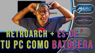 Así Uso RetroArch con EmulationStation ES-DE en PC