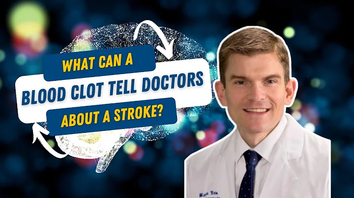 What can a blood clot tell doctors about a stroke?