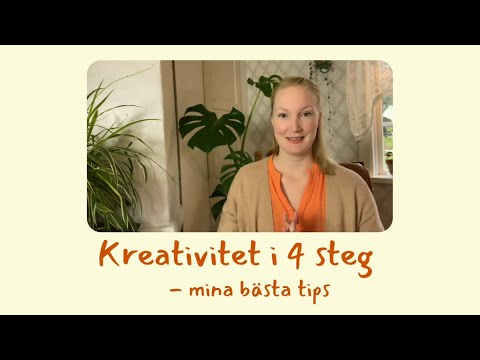 Video: Hur Man Utvecklar Kreativitet I Sig Själv