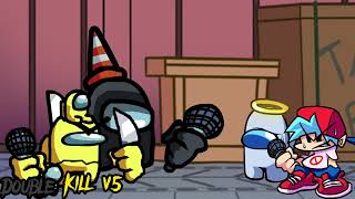 (UNUSED) Double Kill v5 - VS Impostor