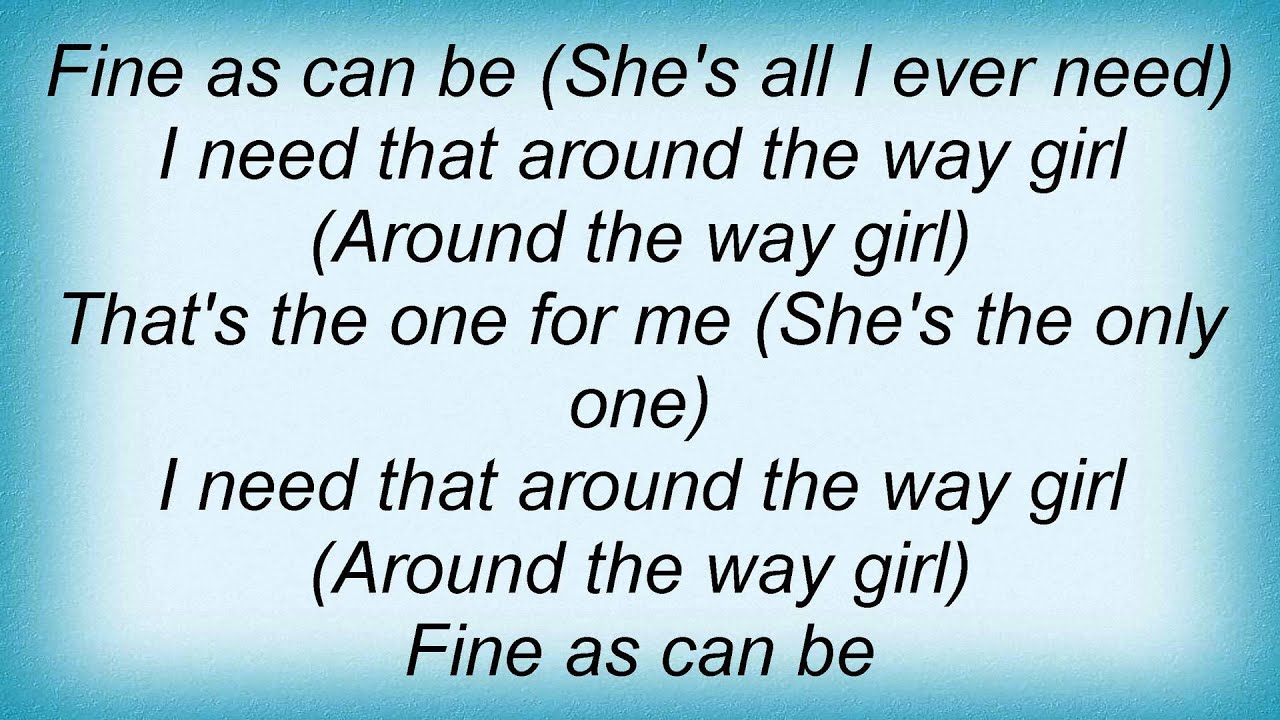 LL Cool J Around The Way Girl Lyrics YouTube