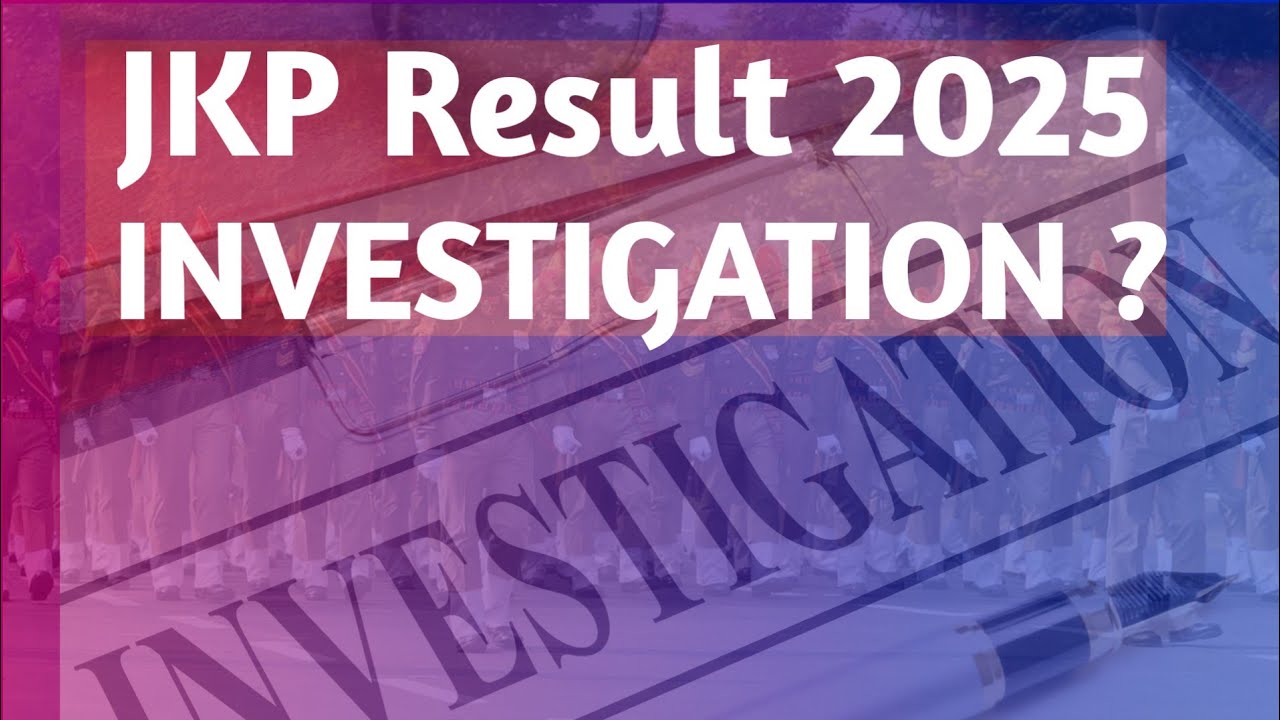 JKP Constable Result Investigation Update | Investigation Start | JKSSB