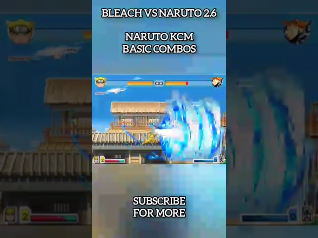 KCM Naruto Basic Combos - Bleach vs Naruto 2.6 #bleachvsnaruto #naruto #jukicombos class=