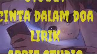 Syoqy cinta dalam doa,LYRIC