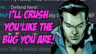 Ill Crush You Like The Bug You Are