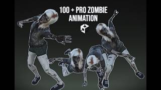 Over 100 professional, AAA-quality zombie animations for Unity.