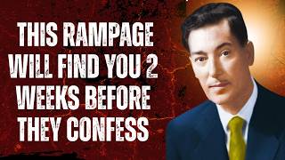 This Rampage will find you 2 weeks before they confess