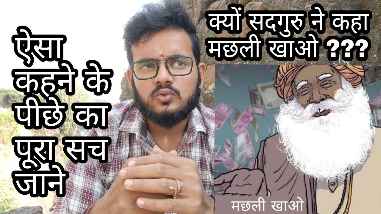 My Research on NonVeg , Ayurveda about NonVeg and Why Sadhguru said