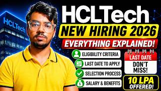 HCL Tech Hiring 2026 🔥 Complete Details | Eligibility, Selection Process