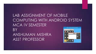 Lab Assignment of Mobile Computing with Android System MCA4 Students Net Worth
