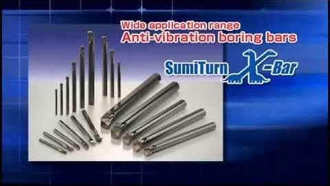 Anti-vibration Boring Bars "SumiTurn X-Bar"