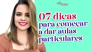 07 dicas para começar as aulas particulares