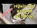 How to repair rust around windows