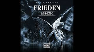 1986ZIG - FRIEDEN (Slowed by DEVIL)