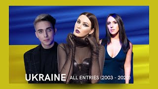 Eurovision - Ukraine - All Entries 2003 - 2020