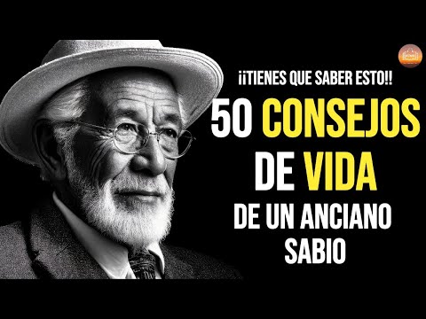 50 LIFE TIPS FROM A WISE ELDER
