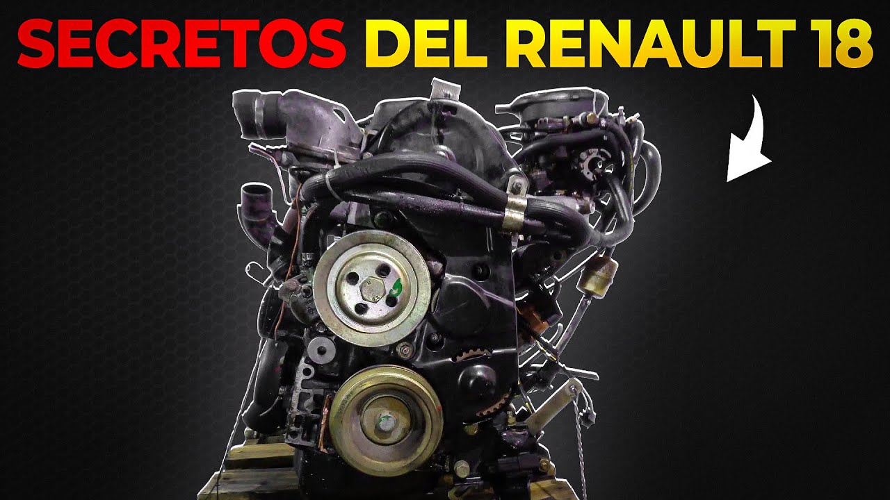 La Impactante Verdad Detrás del Motor Renault 18!