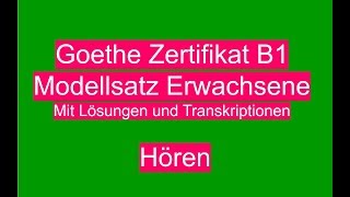 Goethe Zertifikat B1 Hören | German Listening Exam B1