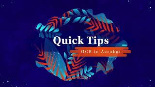 Adobe Quick Tips -  OCR in Acrobat