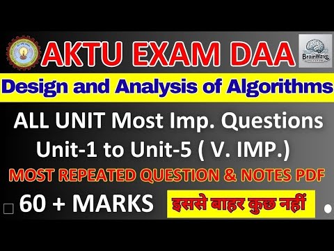 AKTU | Btech | Design And Analysis of Algorithm | Most Important ...