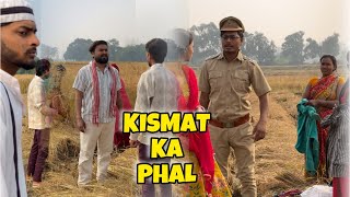 Kismat kismat ki baat | Vijay Kumar Viner