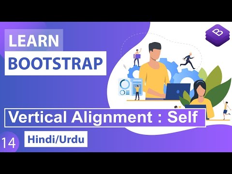 Bootstrap CSS Align-Self Classes Tutorial in Hindi / Urdu