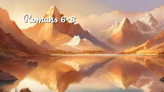 Romans 6+ | Bible Audio | NLT