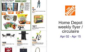 Home Depot weekly flyer / circulaire Apr 02 - Apr 15