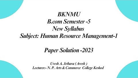 #bknmu B.Com Sem-5 Human Resource Management-1 Last Year 2023 Paper Solution#bknmu_b_com_5