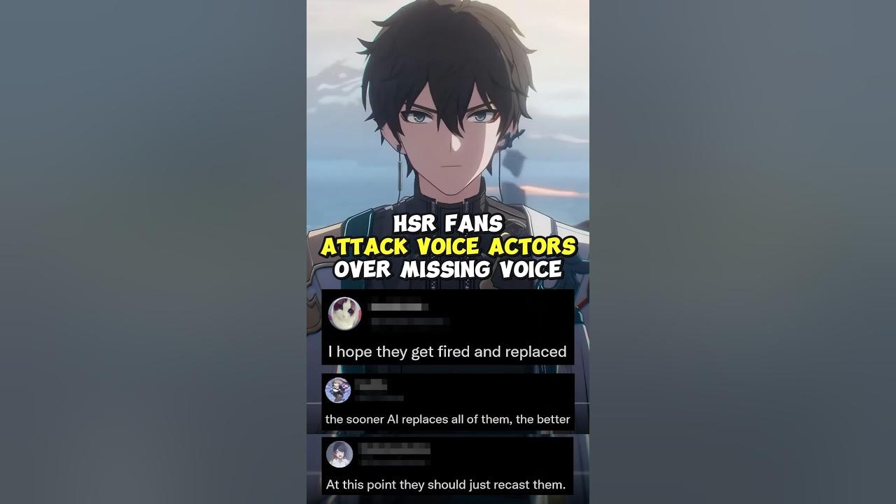 Hsr fans attack voice actors over missing voices honkai star rail