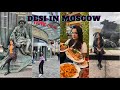 INDIAN GIRL EXPLORES MOSCOW