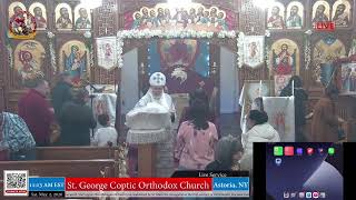St. George Coptic Orthodox Church of Astoria, NY - Live Streaming Service