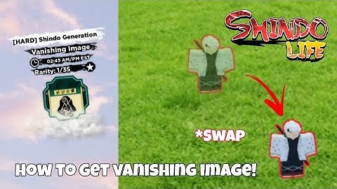 VANISHING IMAGE SPAWN LOCATION + SHOWCASE in Shindo Life!