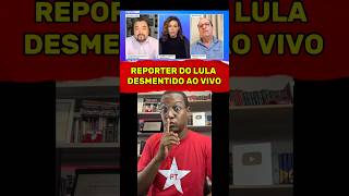 REPORTER DO LULA DESMENTIDO #lula #direita #patriota #noticia #jornal #conservadores #reporter #uol