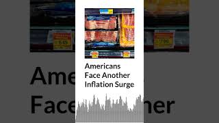 Americans Face Another Inflation Surge | AURN News
