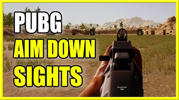 How to AIM DOWN SIGHTS on PUBG PS4 & XBOX ONE (Easy Method!)